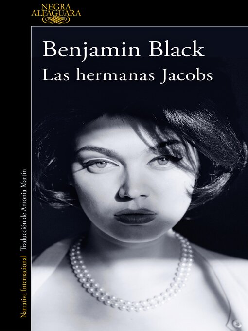 Title details for Las hermanas Jacobs by Benjamin Black - Wait list